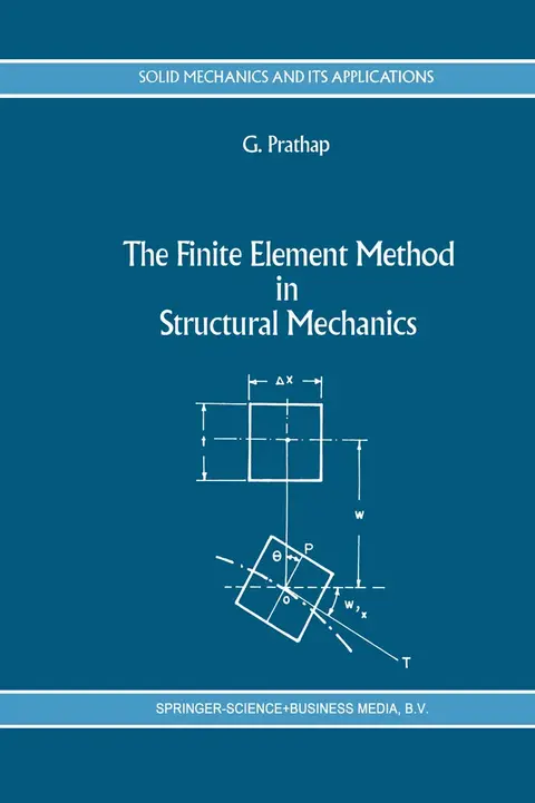 Cover of The Finite Element Method in Structural Engineering