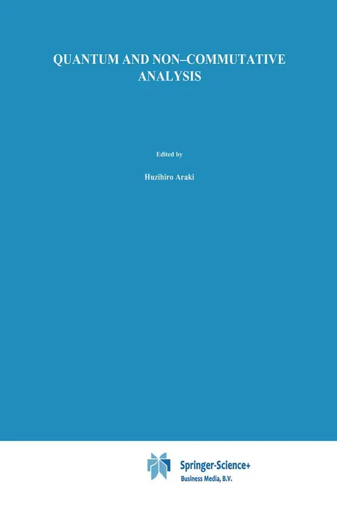 Cover of Quantum and Non-commutative Analysis