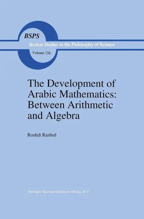 Cover of The Development of Arabic Mathematics