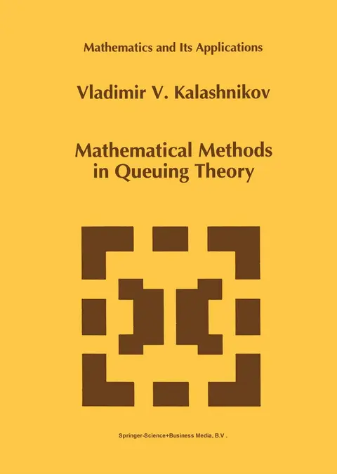 Cover of Mathematical Methods in Queuing Theory