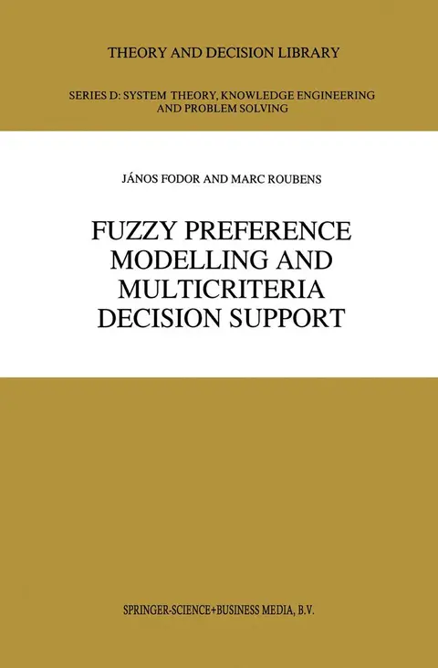 Cover of Fuzzy Preference Modelling and Multicriteria Decision Support