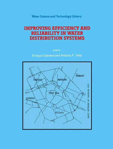 Cover of Improving Efficiency and Reliability in Water Distribution Systems