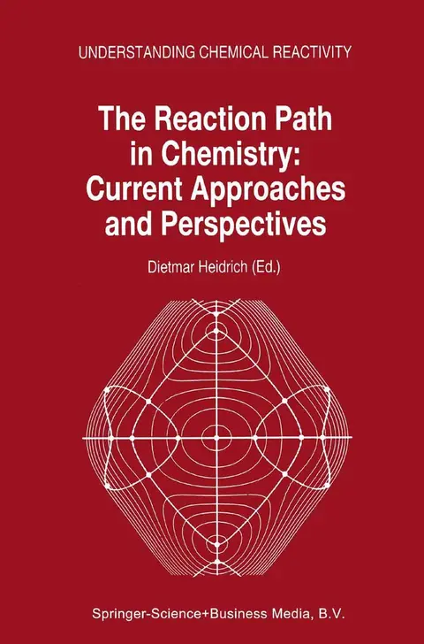 Cover of The Reaction Path in Chemistry