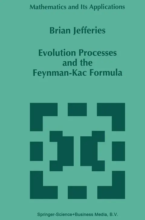 Cover of Evolution Processes and the Feynman-kac Formula