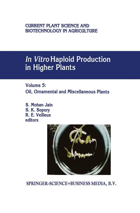 Cover of In Vitro Haploid Production in Higher Plants