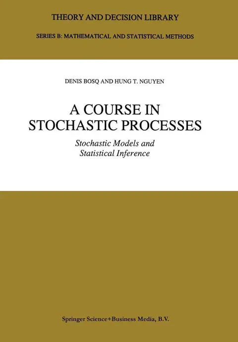 Cover of A Course in Stochastic Processes