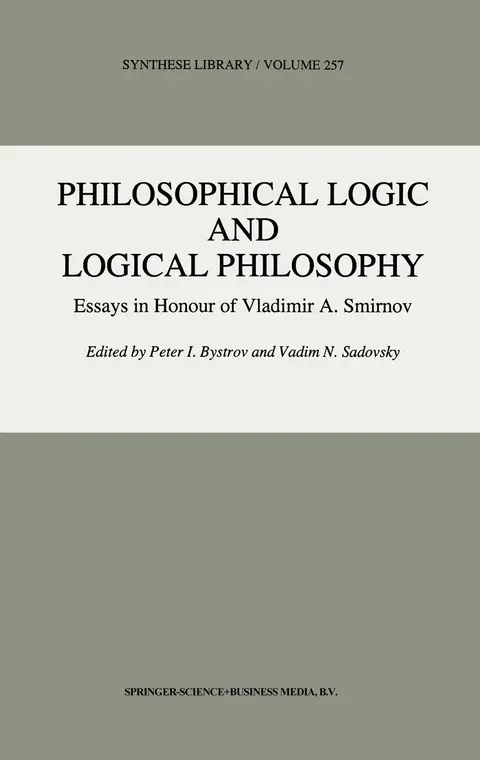 Cover of Philosophical Logic and Logical Philosophy