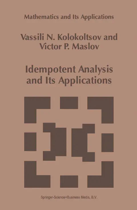 Cover of Idempotent Analysis and Its Applications