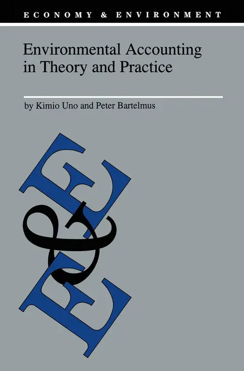 Cover of Environmental Accounting in Theory and Practice
