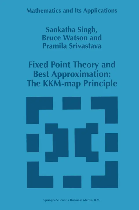 Cover of Fixed Point Theory and Best Approximation