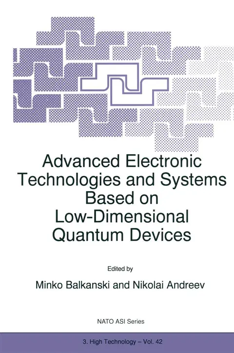 Cover of Advanced Electronic Technologies and Systems Based on Low-dimensional Quantum Devices