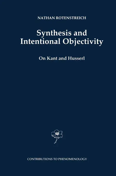 Cover of Synthesis and Intentional Objectivity