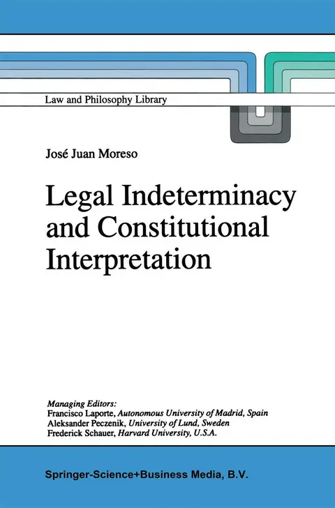 Cover of Legal Indeterminacy and Constitutional Interpretation