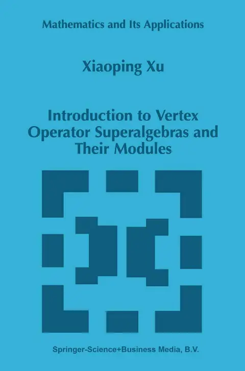 Cover of Introduction to Vertex Operator Superalgebras and Their Modules