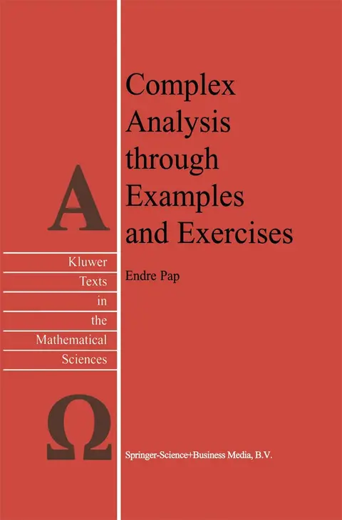 Cover of Complex Analysis Through Examples and Exercises