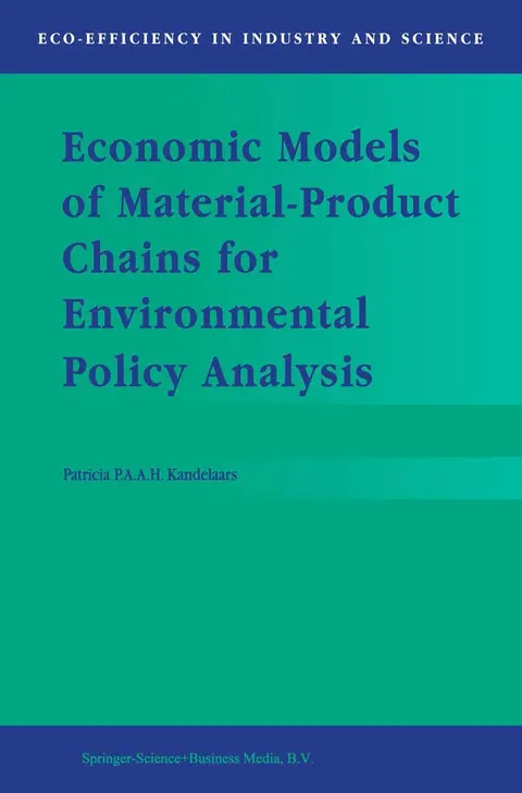 Cover of Economic Models of Material-product Chains for Environmental Policy Analysis