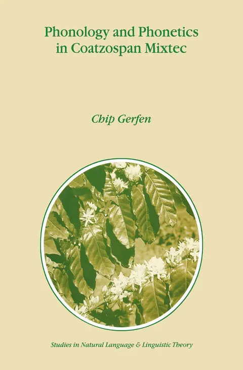 Cover of Phonology and Phonetics in Coatzospan Mixtec