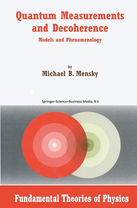 Cover of Quantum Measurements and Decoherence