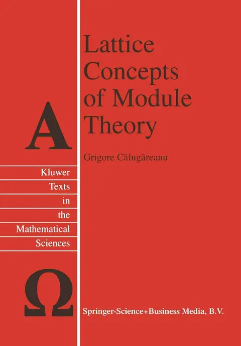 Cover of Lattice Concepts of Module Theory