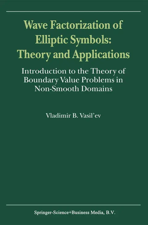 Cover of Wave Factorization of Elliptic Symbols-theory and Applications