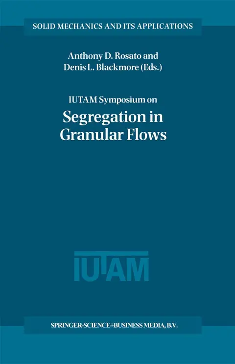 Cover of Iutam Symposium on Segregation in Granular Flows