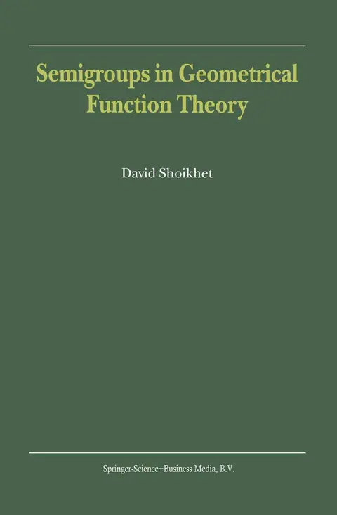 Cover of Semigroups in Geometrical Function Theory
