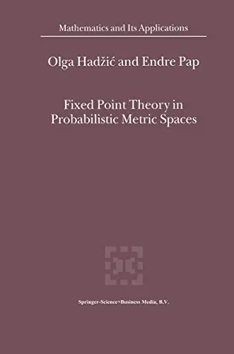 Cover of Fixed Point Theory in Probabilistic Metric Spaces