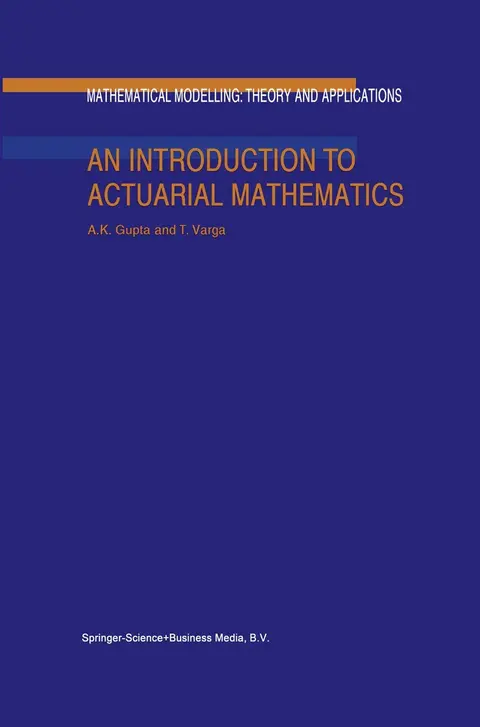 Cover of An Introduction to Actuarial Mathematics