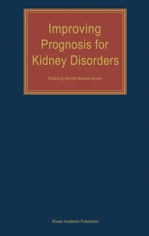 Cover of Improving Prognosis for Kidney Disorders