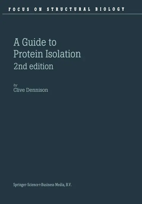 Cover of A Guide to Protein Isolation