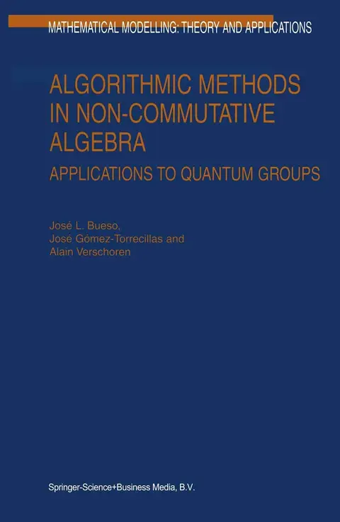 Cover of Algorithmic Methods in Non-commutative Algebra