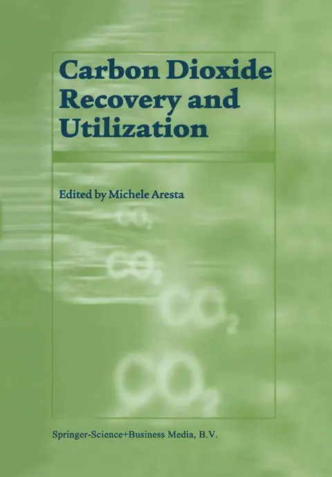 Cover of Carbon Dioxide Recovery and Utilization