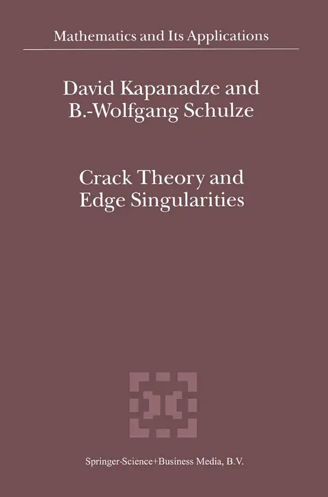 Cover of Crack Theory and Edge Singularities