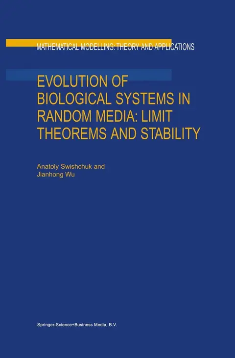 Cover of Evolution of Biological Systems in Random Media