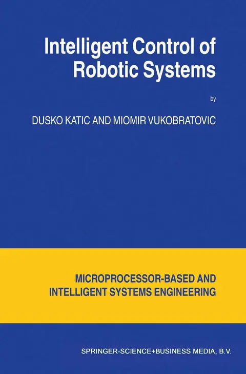 Cover of Intelligent Control of Robotic Systems
