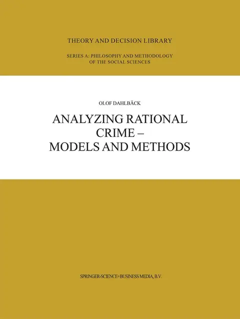 Cover of Analyzing Rational Crime - Models and Methods