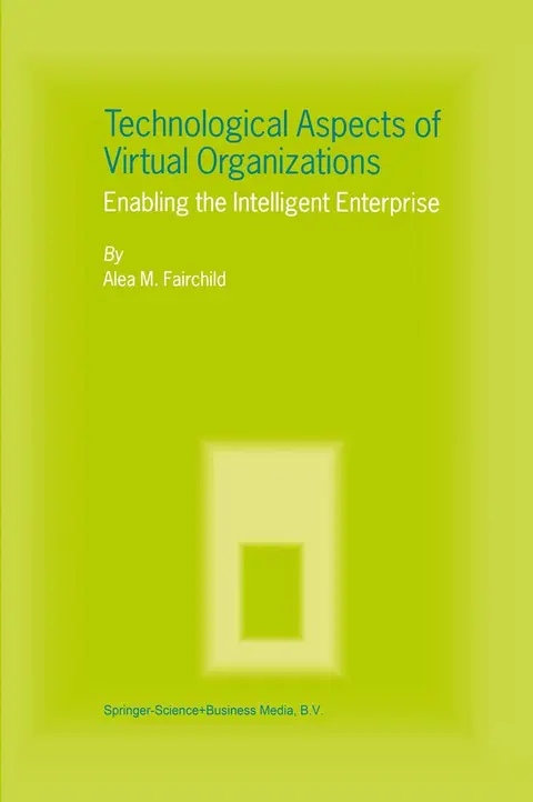 Cover of Technological Aspects of Virtual Organizations