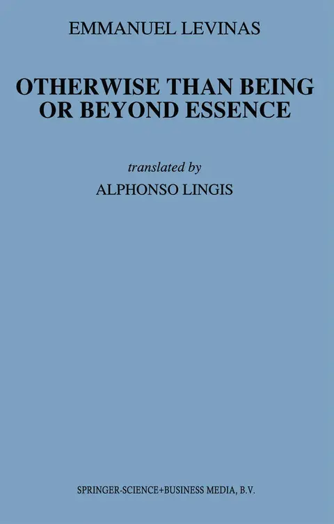 Cover of Otherwise Than Being or Beyond Essence