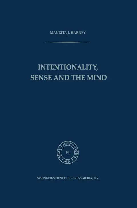 Cover of Intentionality, Sense and the Mind