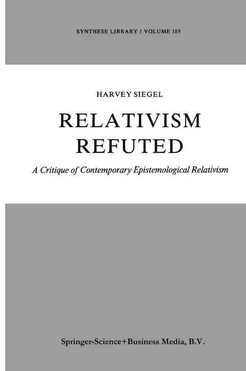 Cover of Relativism Refuted