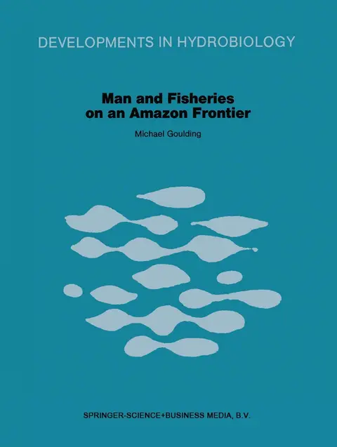 Cover of Man and Fisheries on an Amazon Frontier