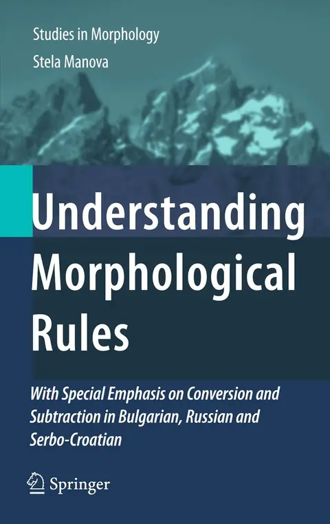 Cover of Understanding Morphological Rules