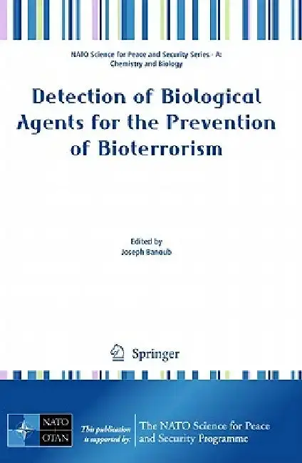 Cover of Detection of Biological Agents for the Prevention of Bioterrorism