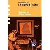 Cover of From Grain to Pixel