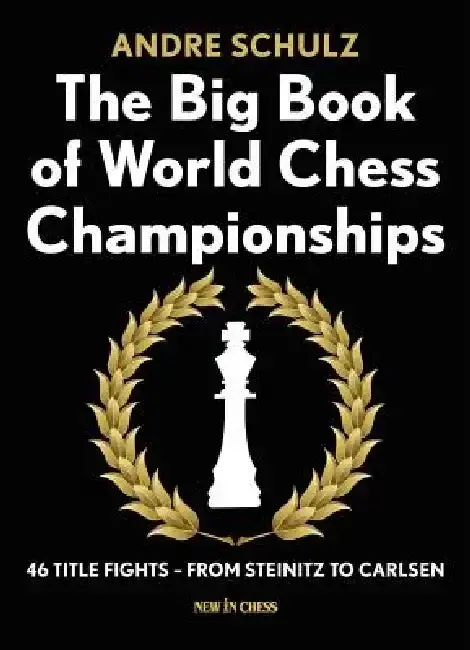Cover of The Big Book of World Chess Championships