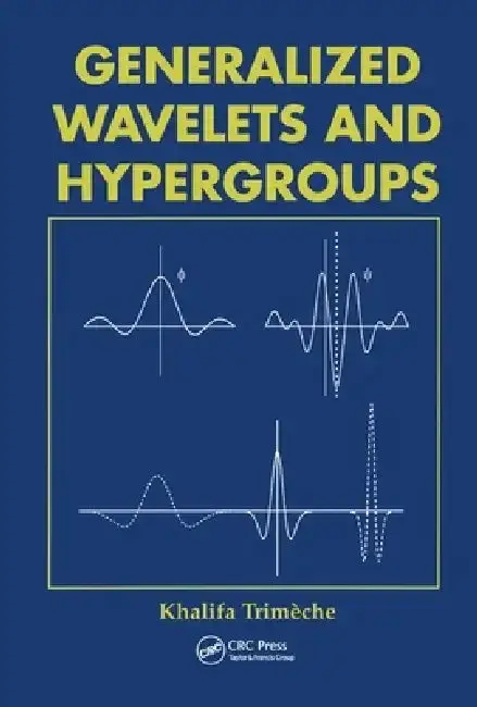 Cover of Generalized Wavelets and Hypergroups