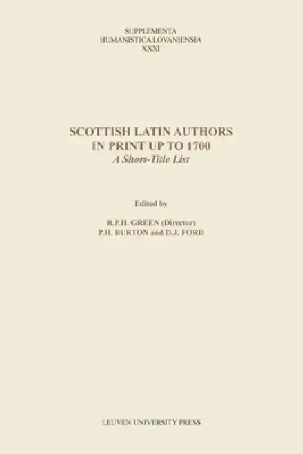 Cover of Scottish Latin Authors in Print Up to 1700