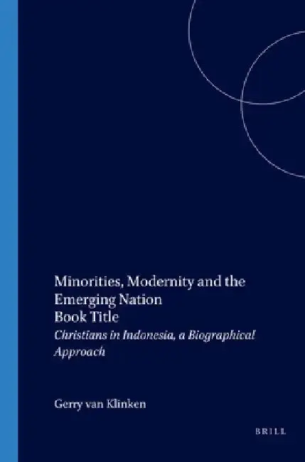 Cover of Minorities, Modernity and the Emerging Nation