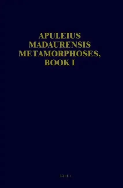Cover of Apuleius Madaurensis Metamorphoses, Book I
