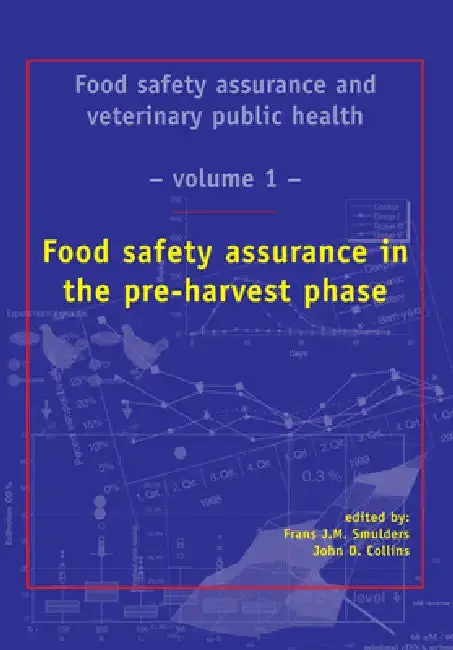 Cover of Food Safety Assurance in the Pre-Harvest Phase